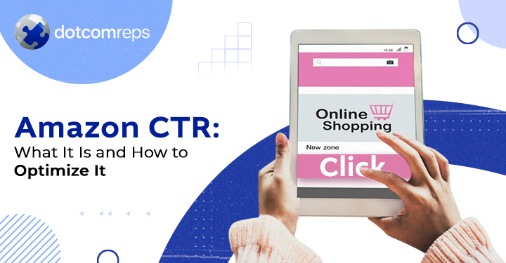 Amazon CTR: What Is It and How to Optimise It?