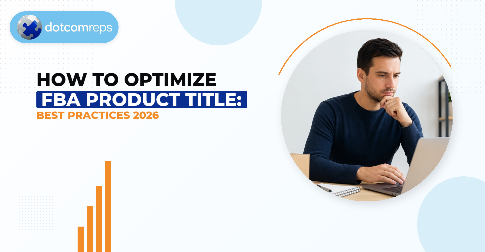 How to Optimize FBA Product Title: Best Practices 2026