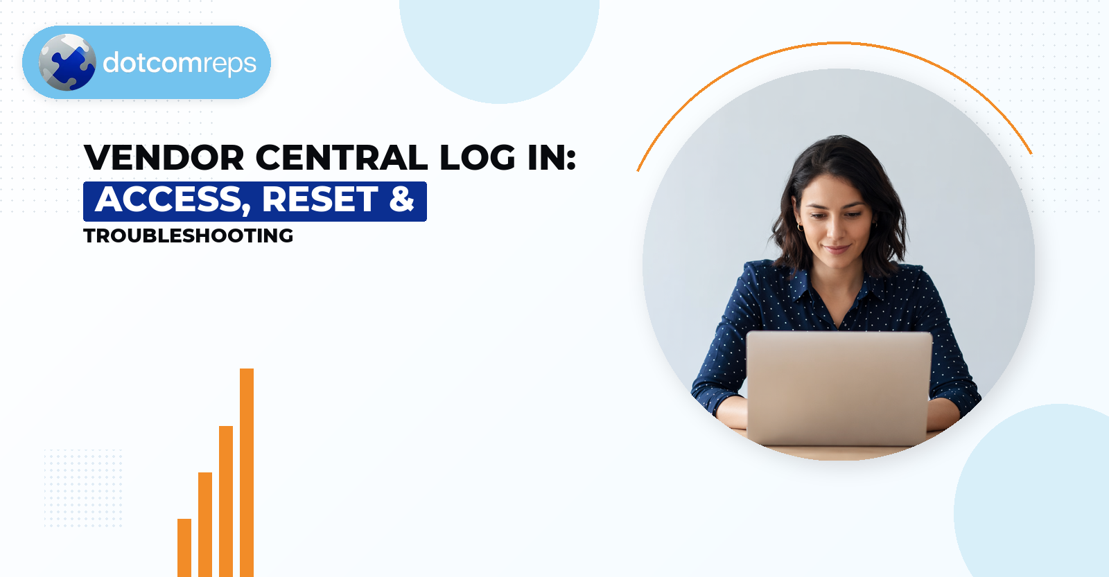 Vendor Central Log in: Access, Reset & Troubleshoot
