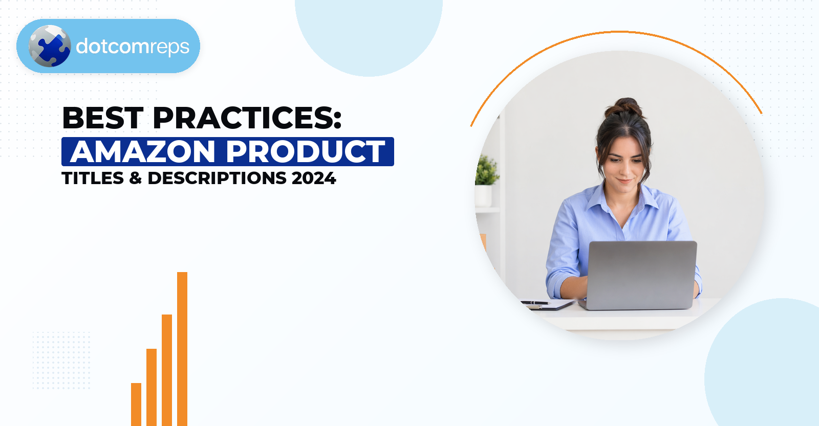 Best Practices: Amazon Product Titles & Descriptions 2024