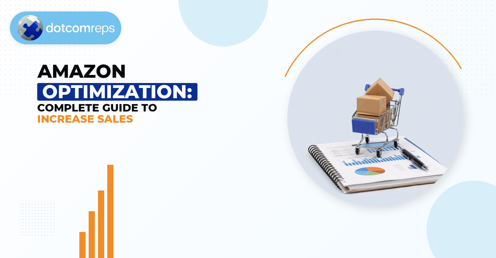 Amazon Optimization: Complete Guide to Increase Sales
