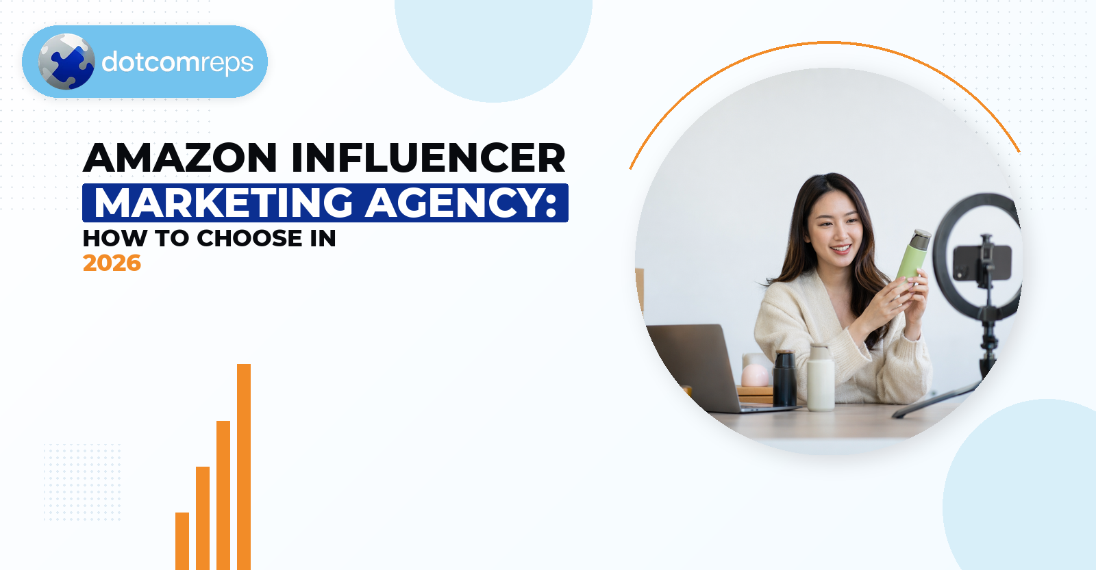 Amazon Influencer Marketing Agency: How to Choose in 2026
