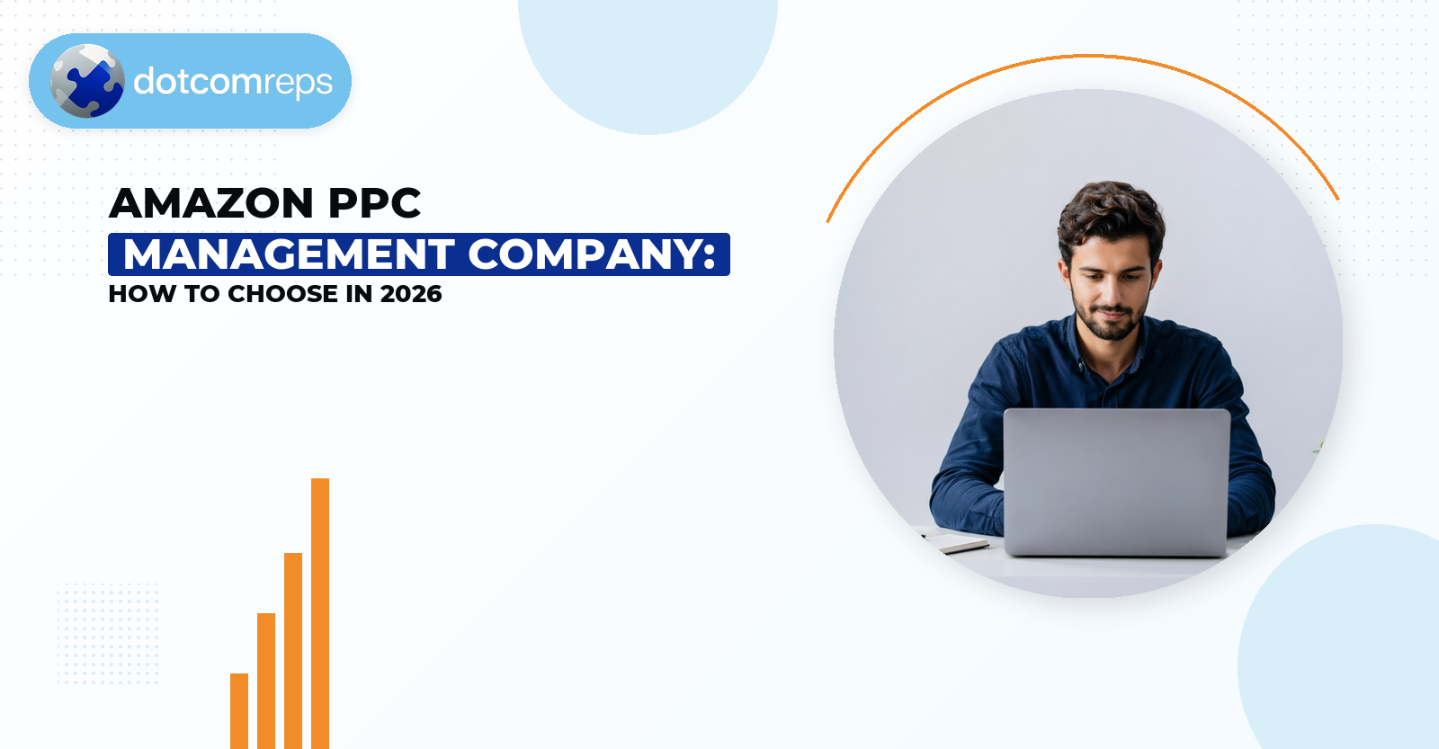 Amazon Ppc Management Company: How to Choose in 2026