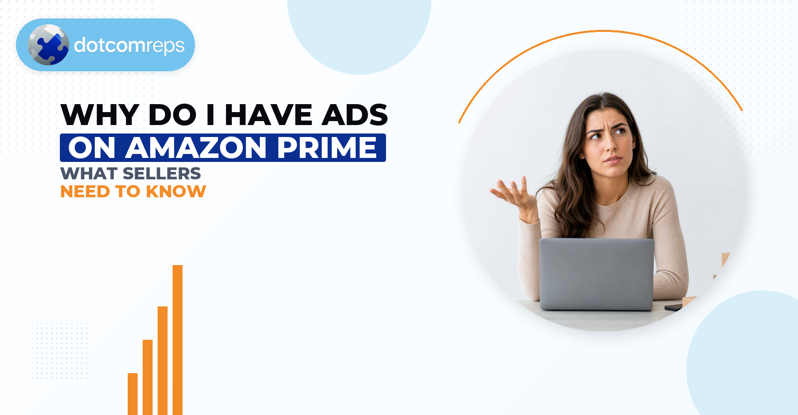 Why Do I Have Ads on Amazon Prime? What Sellers Need to Know
