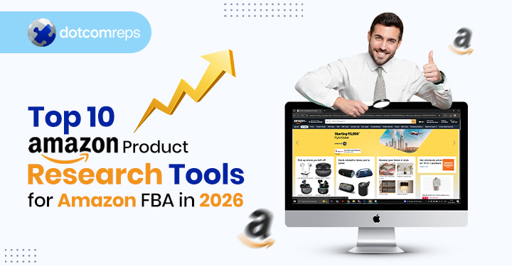 Top 10 Amazon Product Research Tools for Amazon FBA in 2026