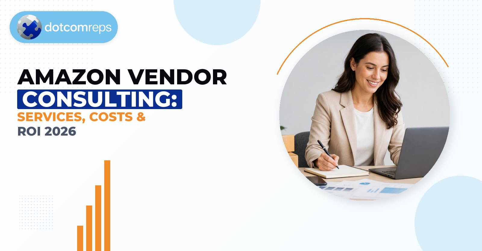 Amazon Vendor Consulting: Services, Costs & ROI 2026