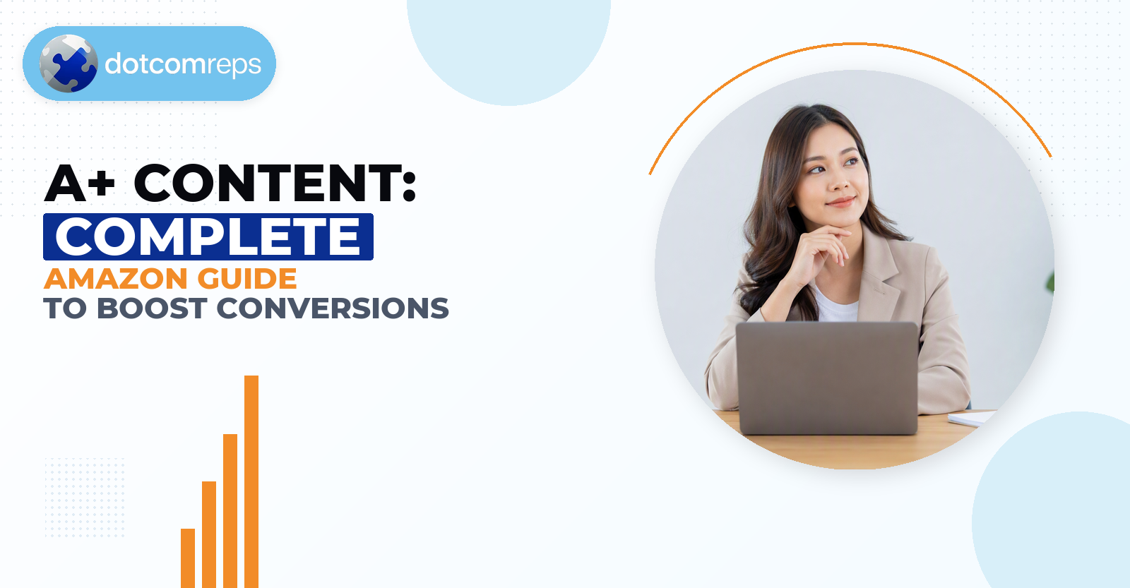 A+ Content: Complete Amazon Guide to Boost Conversions
