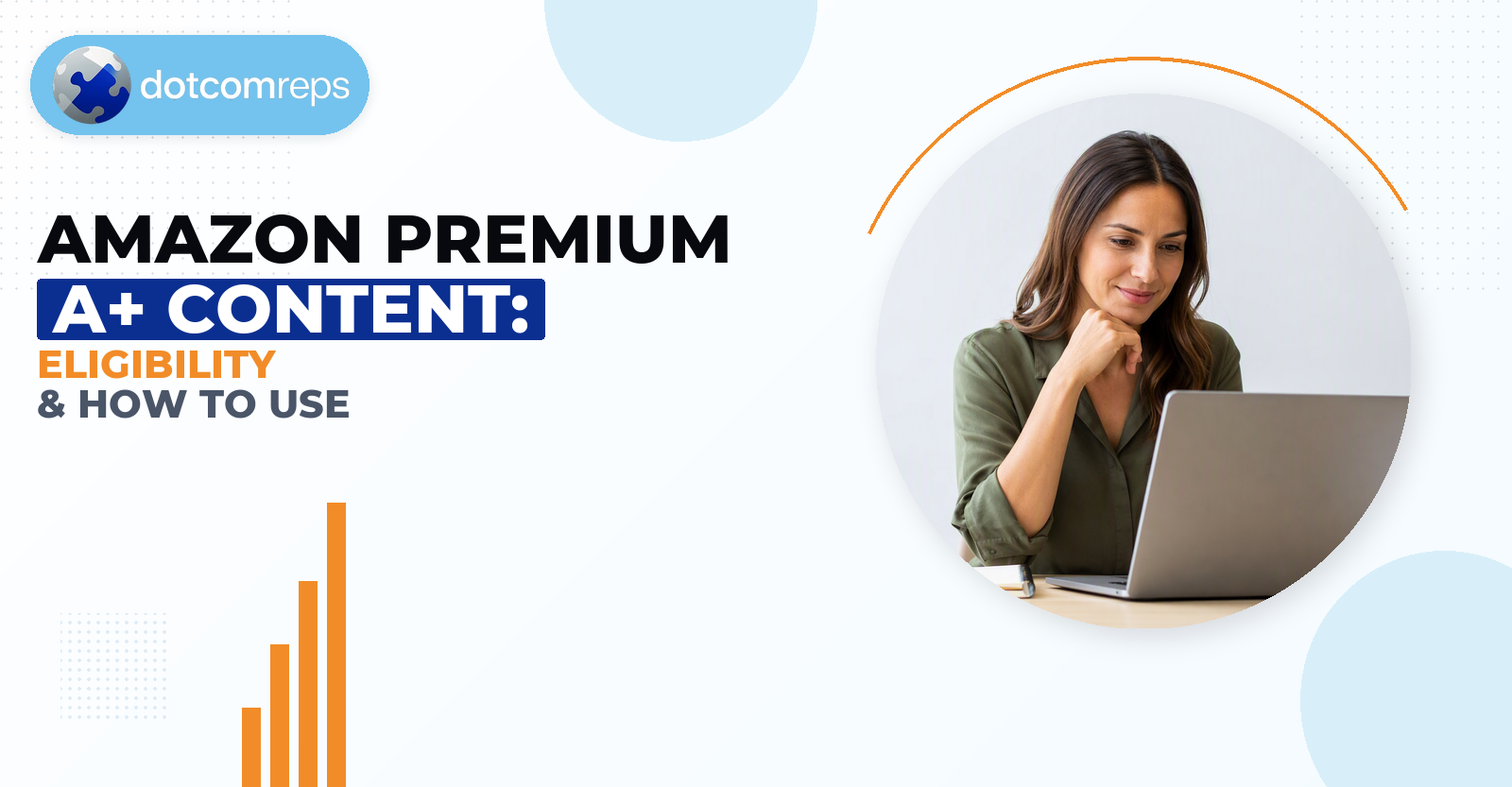 Amazon Premium a+ Content: Eligibility & How to Use
