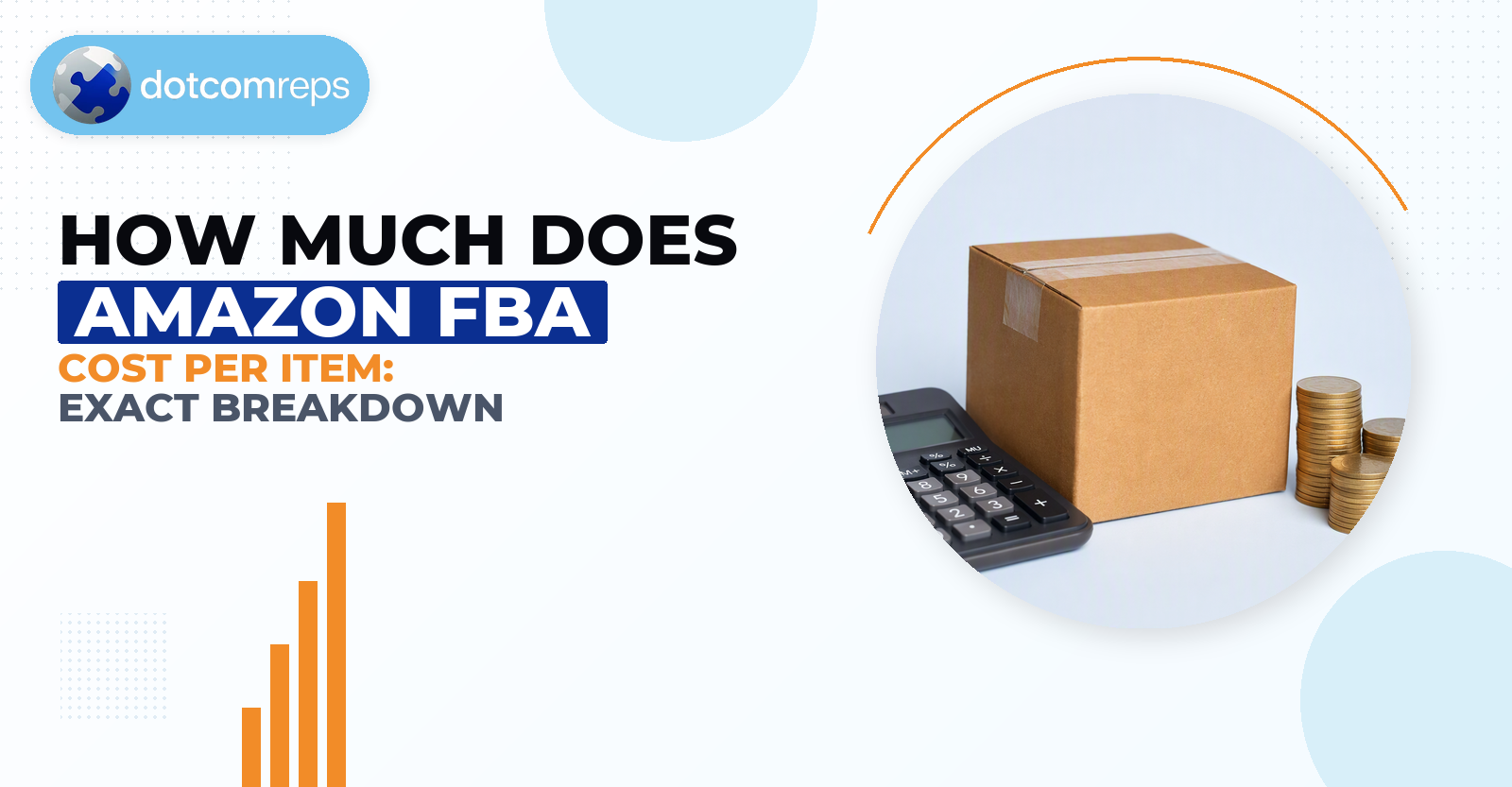 How Much Does Amazon FBA Cost Per Item: Exact Breakdown