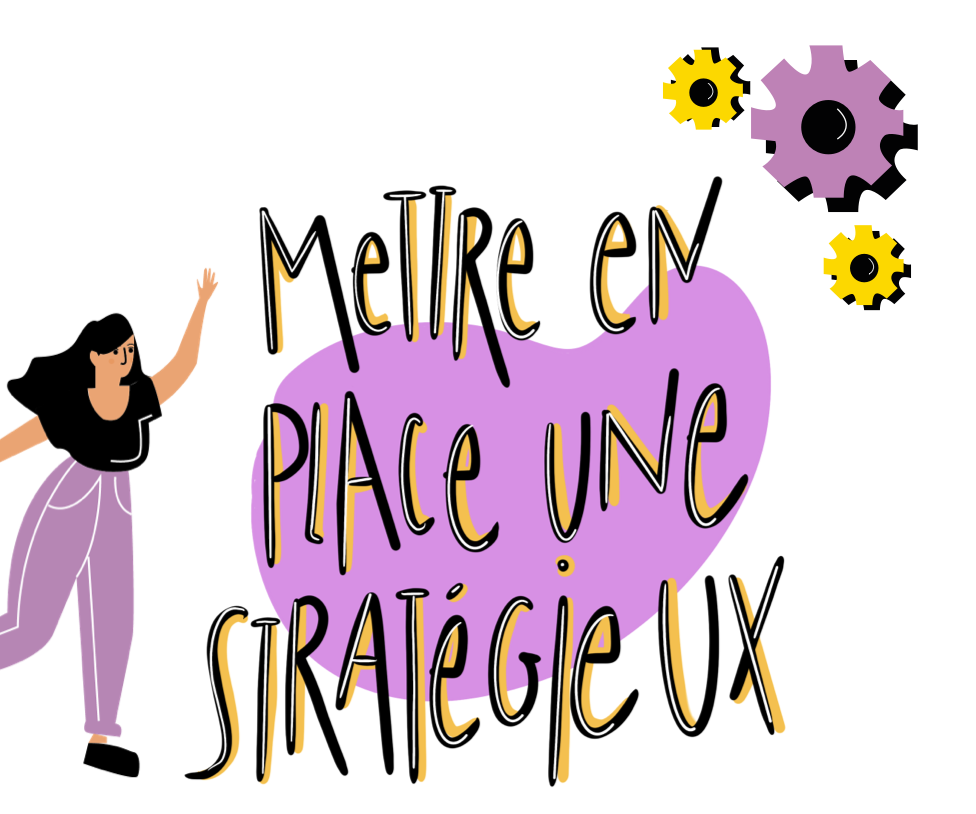 mettre-en-place-une-strategie-ux