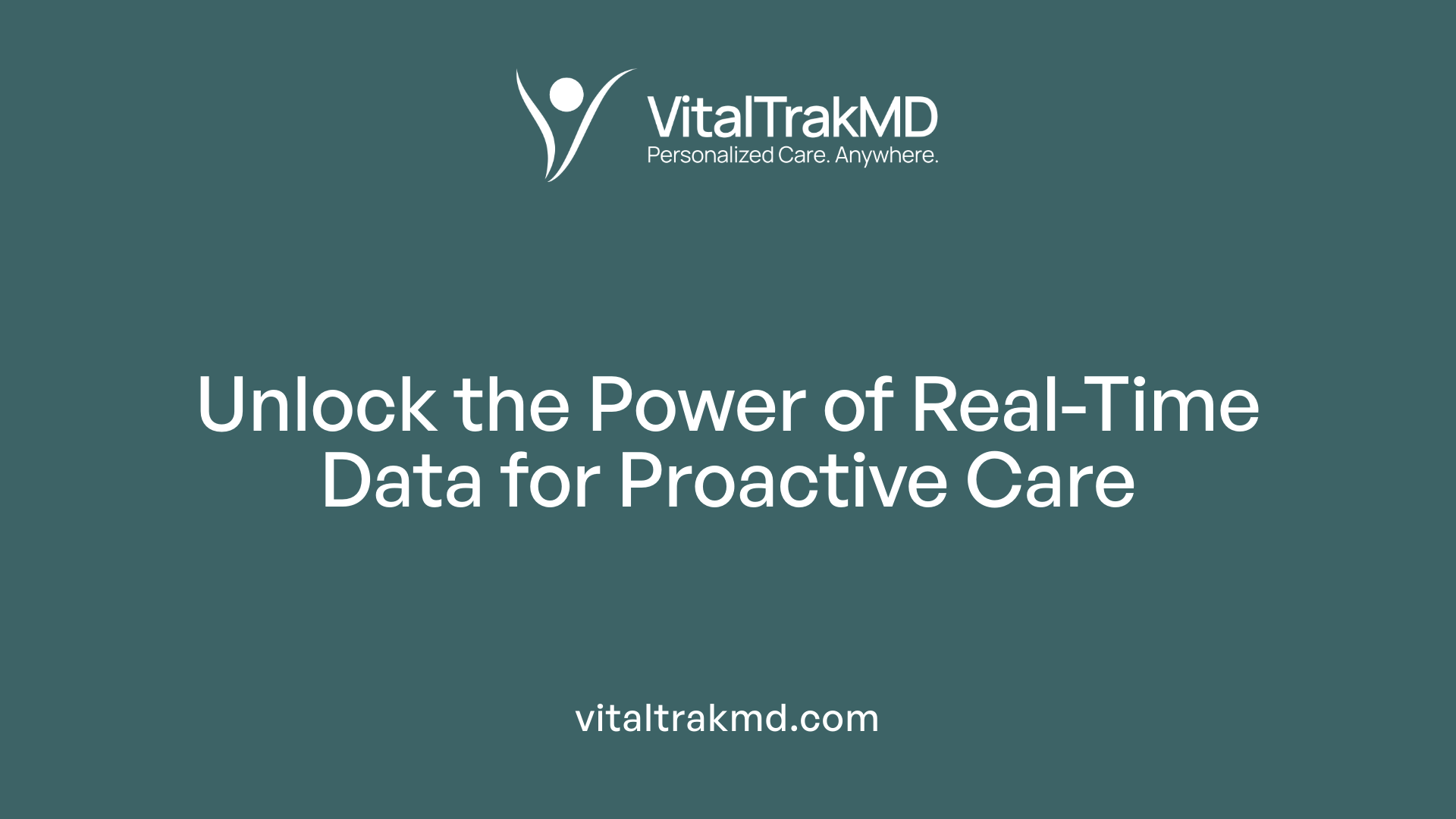 Unlock the Power of Real-Time Data for Proactive Care