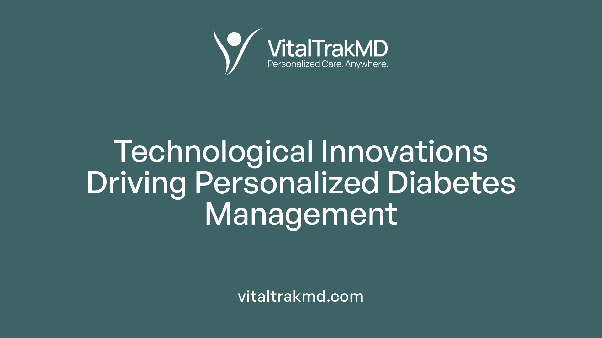 Technological Innovations Driving Personalized Diabetes Management