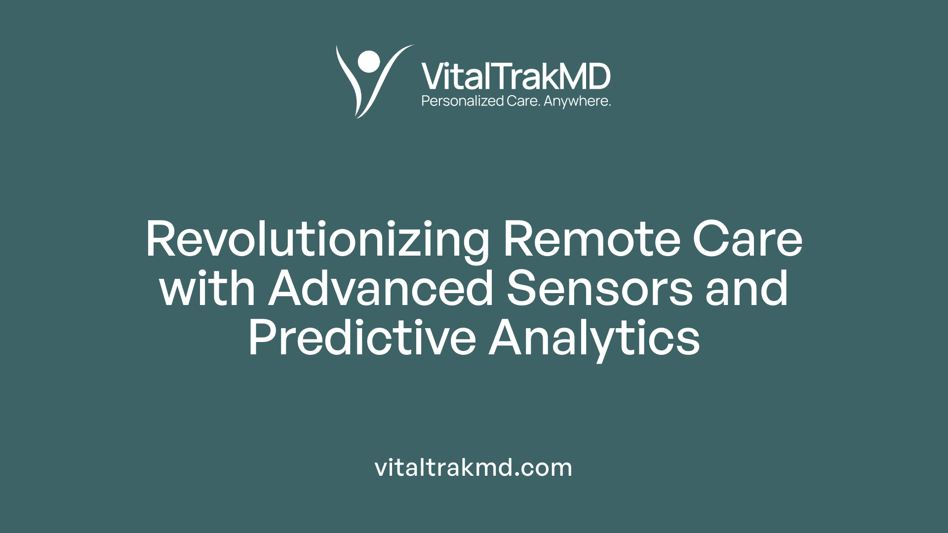 Revolutionizing Remote Care with Advanced Sensors and Predictive Analytics