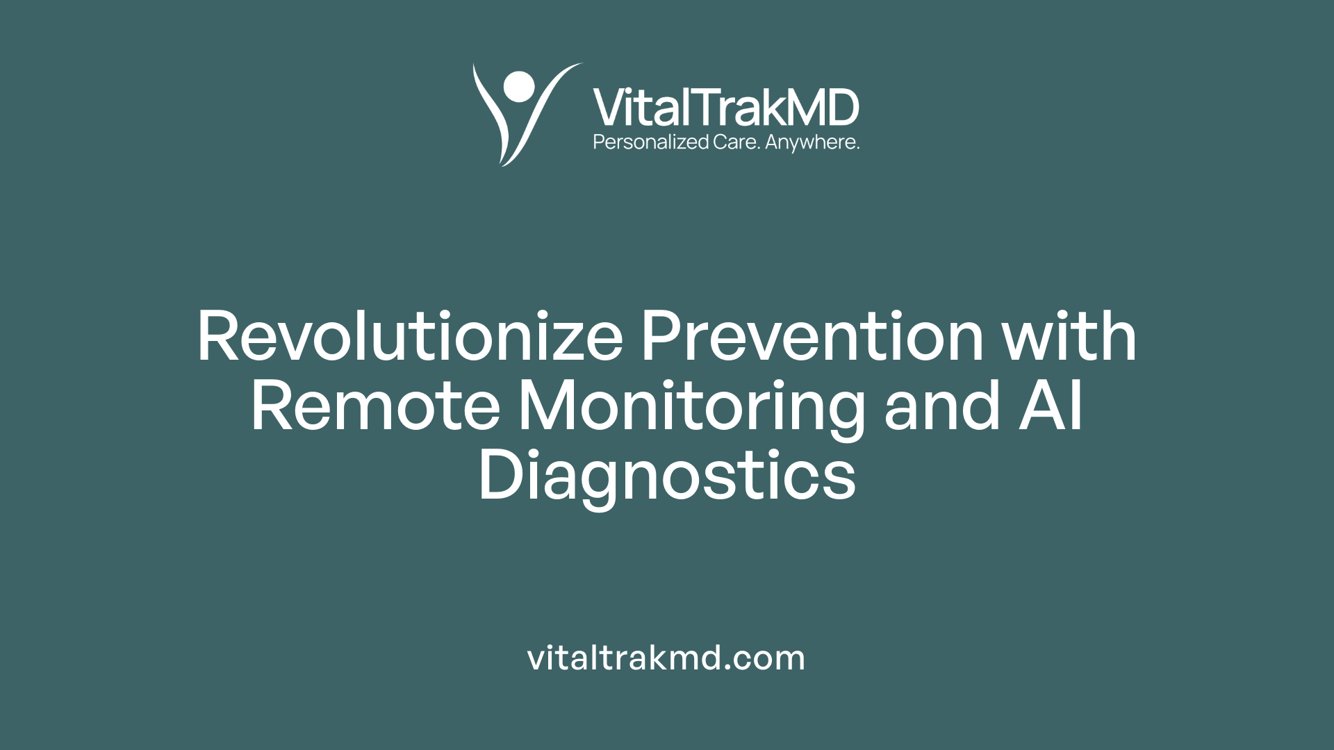 Revolutionize Prevention with Remote Monitoring and AI Diagnostics