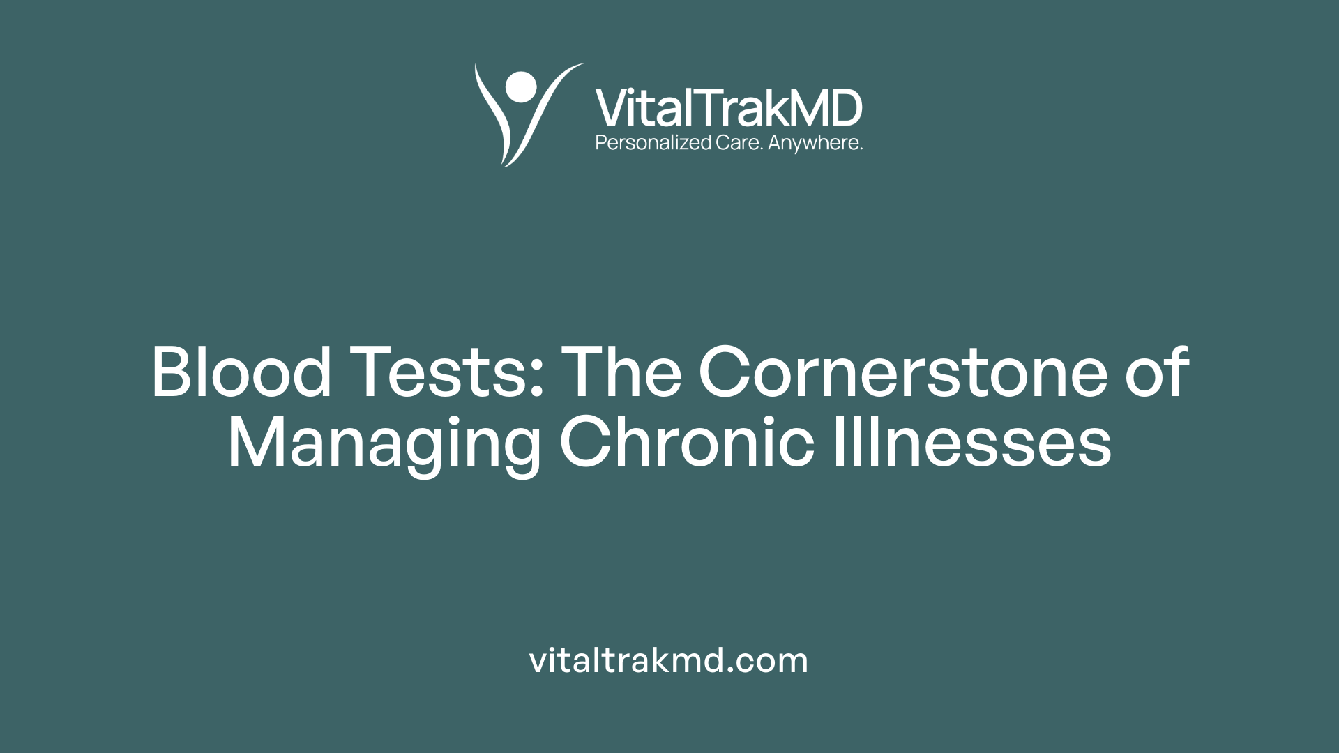Blood Tests: The Cornerstone of Managing Chronic Illnesses