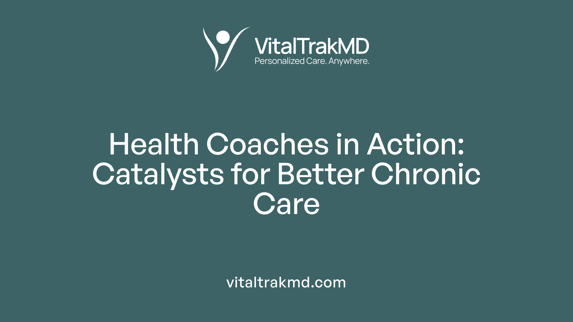Health Coaches in Action: Catalysts for Better Chronic Care