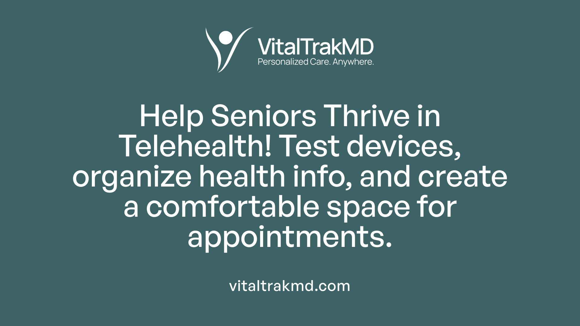 Help Seniors Thrive in Telehealth! Test devices, organize health info, and create a comfortable space for appointments.