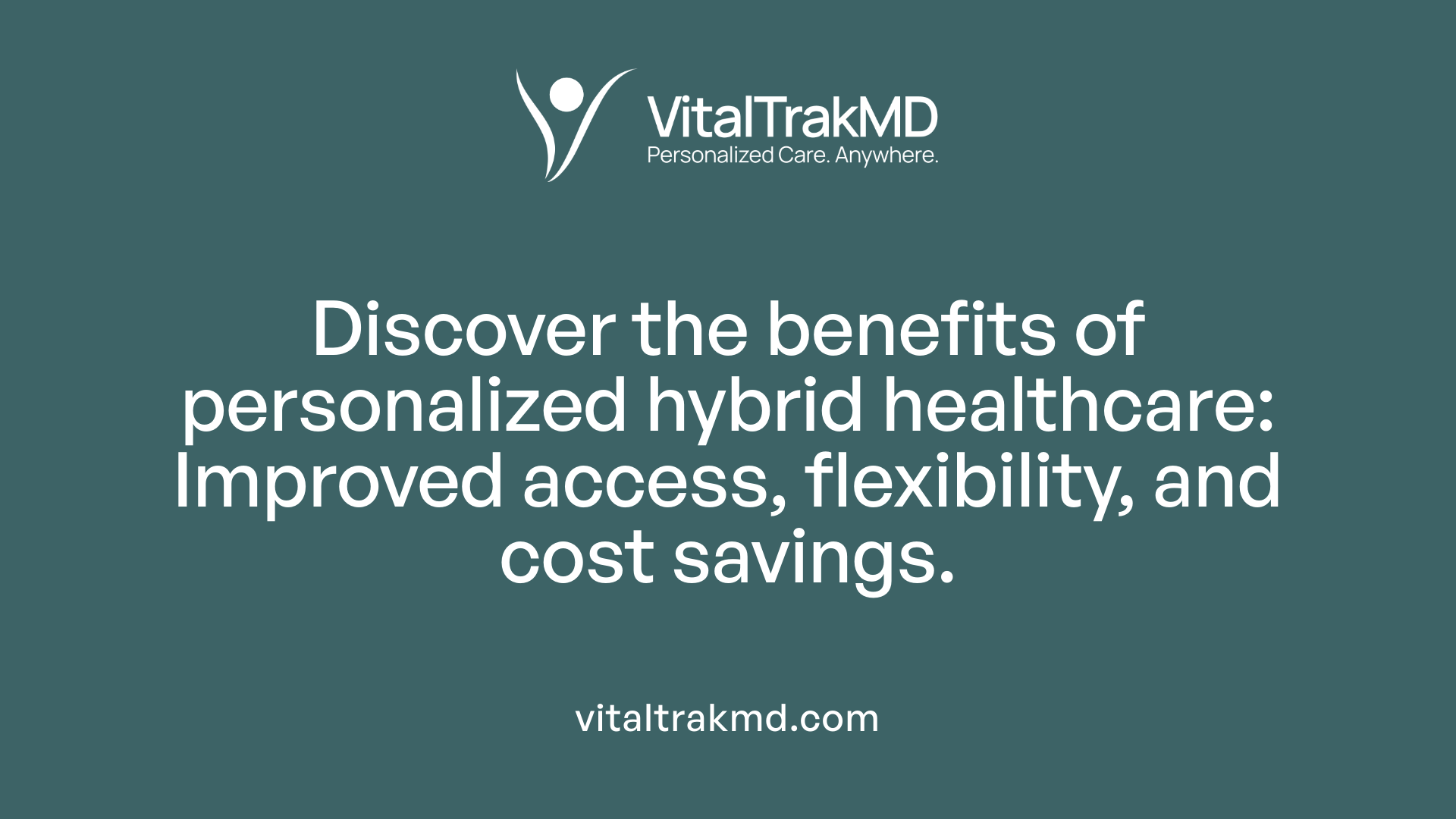 Discover the benefits of personalized hybrid healthcare: Improved access, flexibility, and cost savings.
