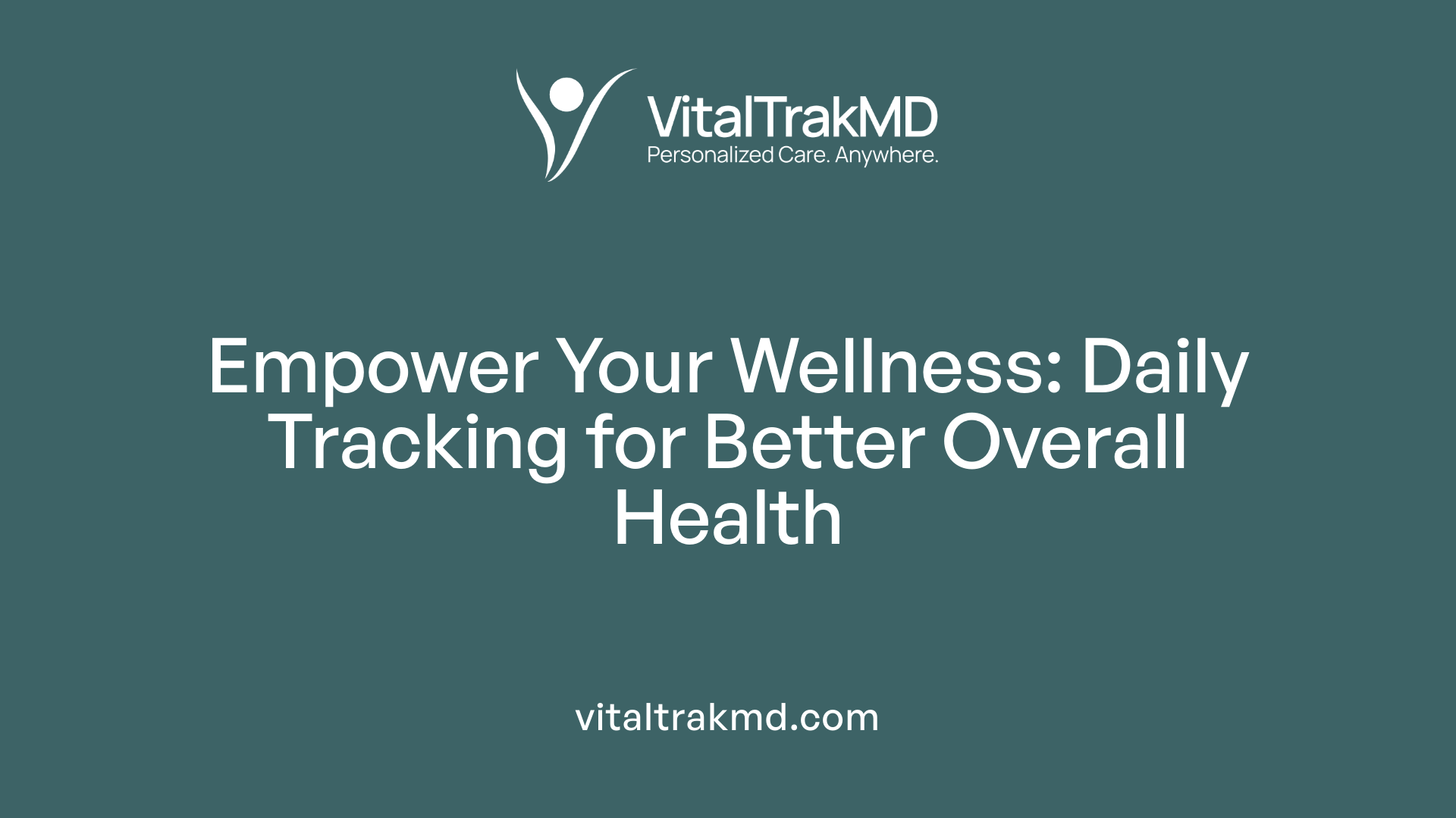 Empower Your Wellness: Daily Tracking for Better Overall Health