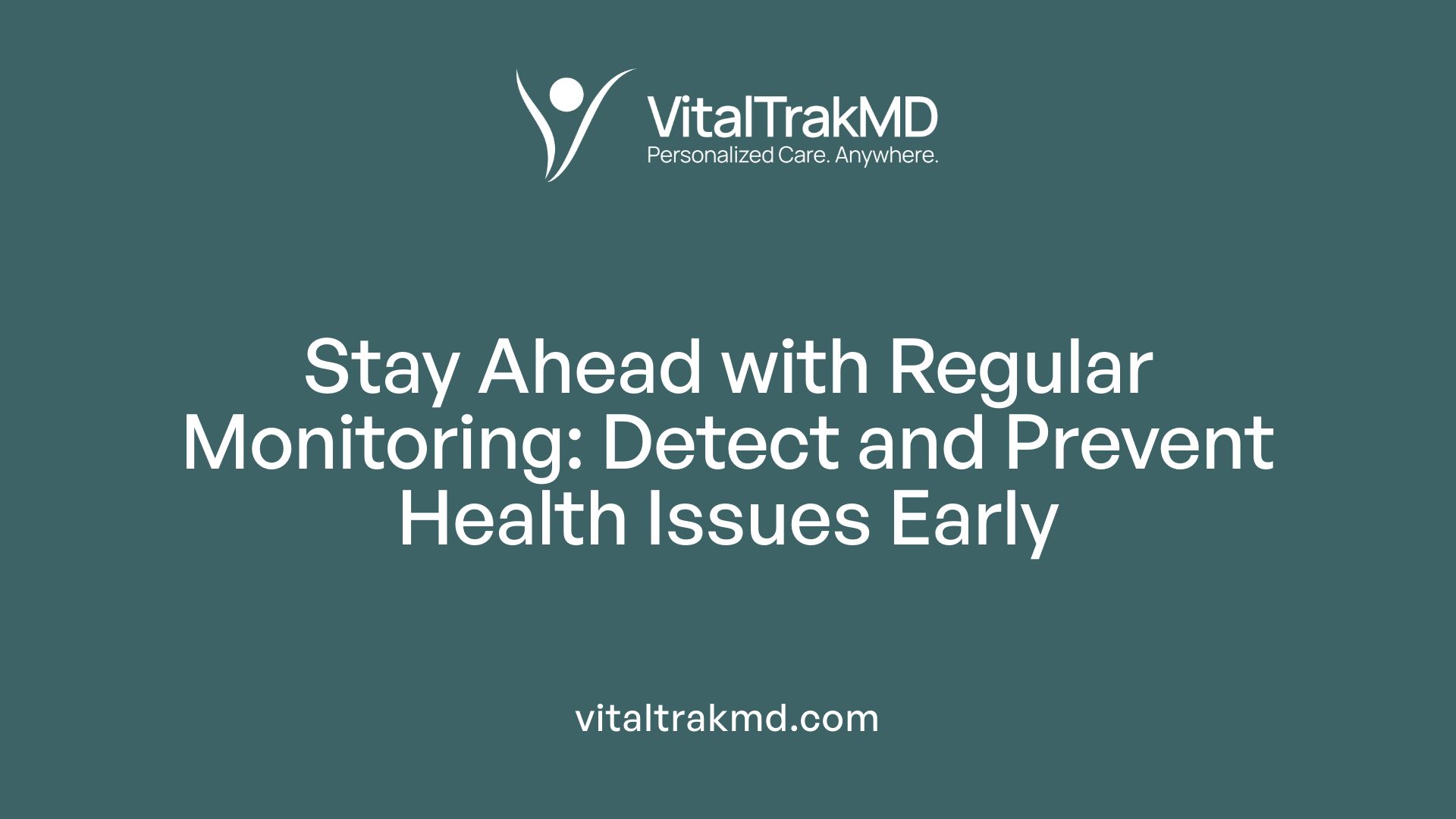 Stay Ahead with Regular Monitoring: Detect and Prevent Health Issues Early