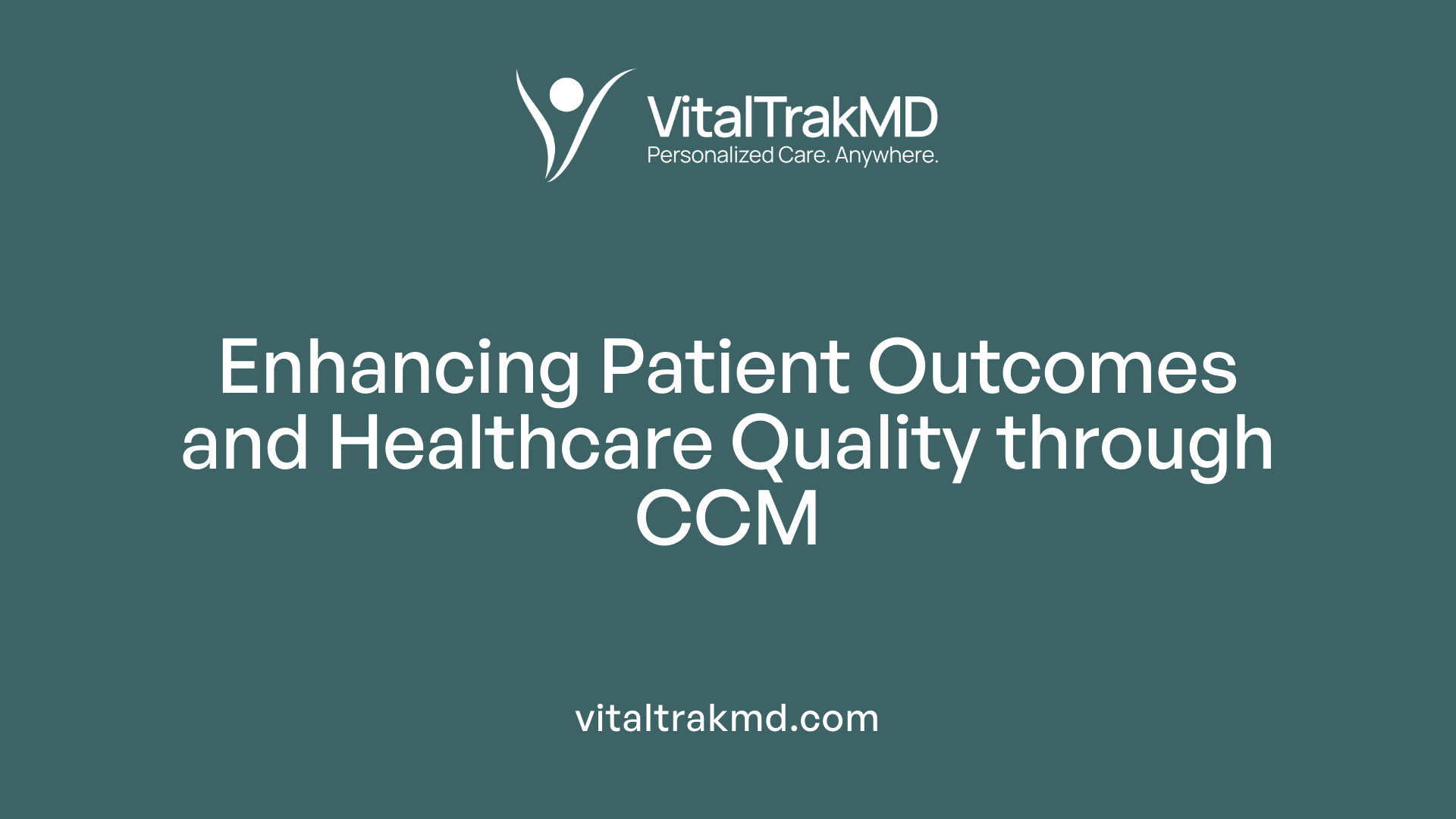 Enhancing Patient Outcomes and Healthcare Quality through CCM