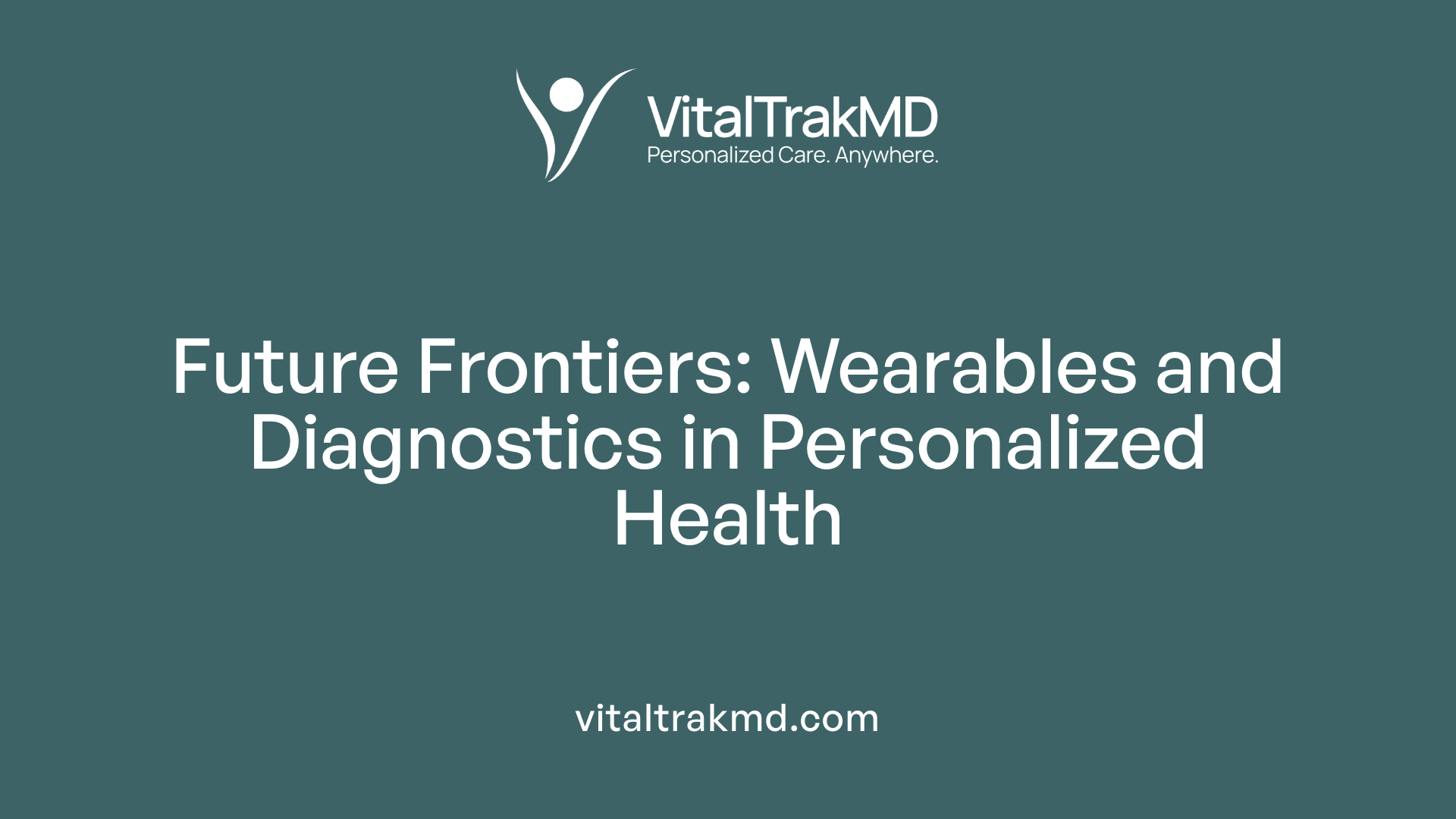 Future Frontiers: Wearables and Diagnostics in Personalized Health