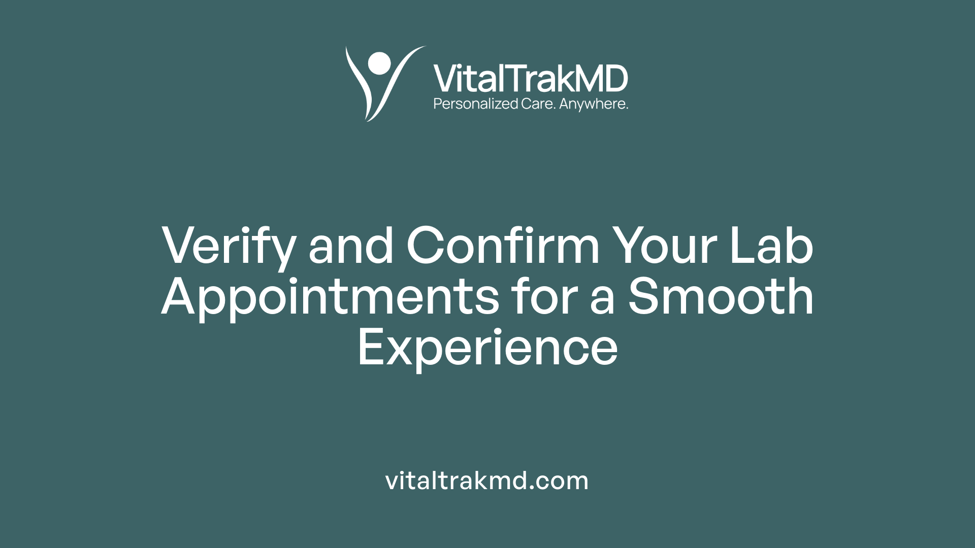 Verify and Confirm Your Lab Appointments for a Smooth Experience