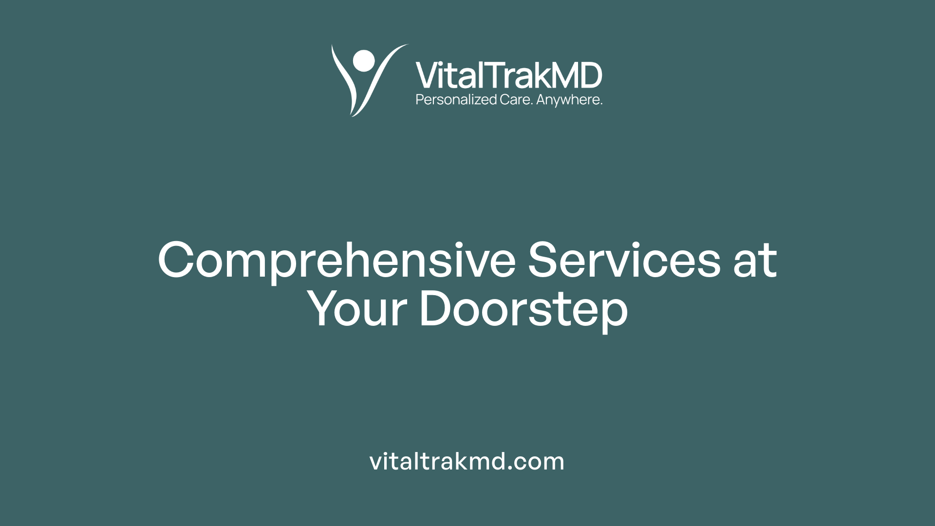 Comprehensive Services at Your Doorstep