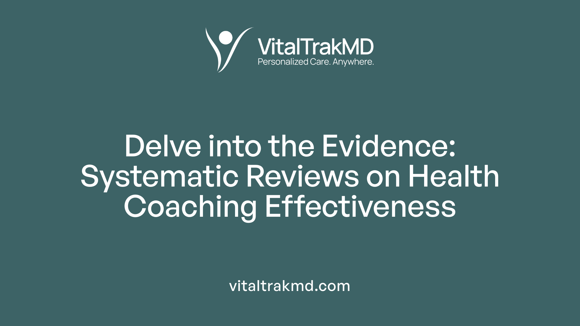 Delve into the Evidence: Systematic Reviews on Health Coaching Effectiveness
