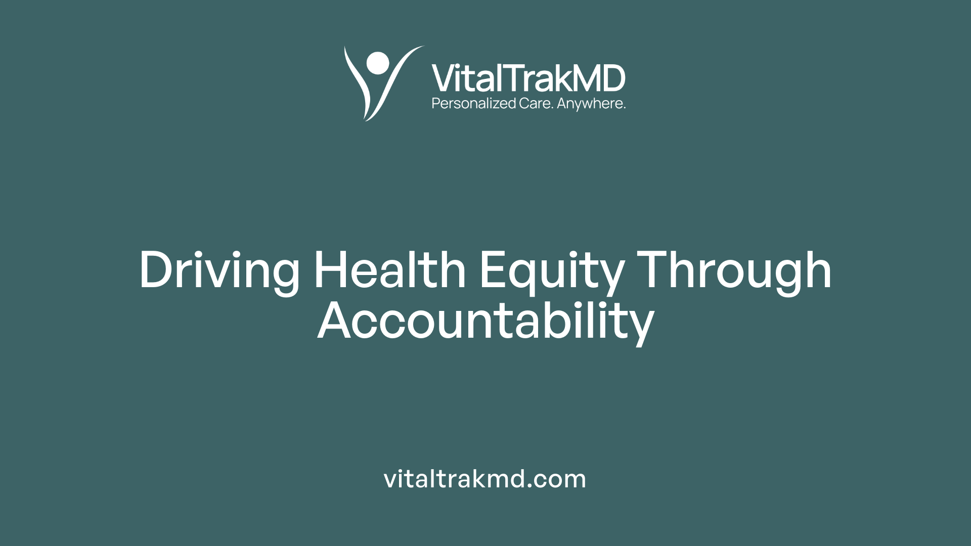 Driving Health Equity Through Accountability