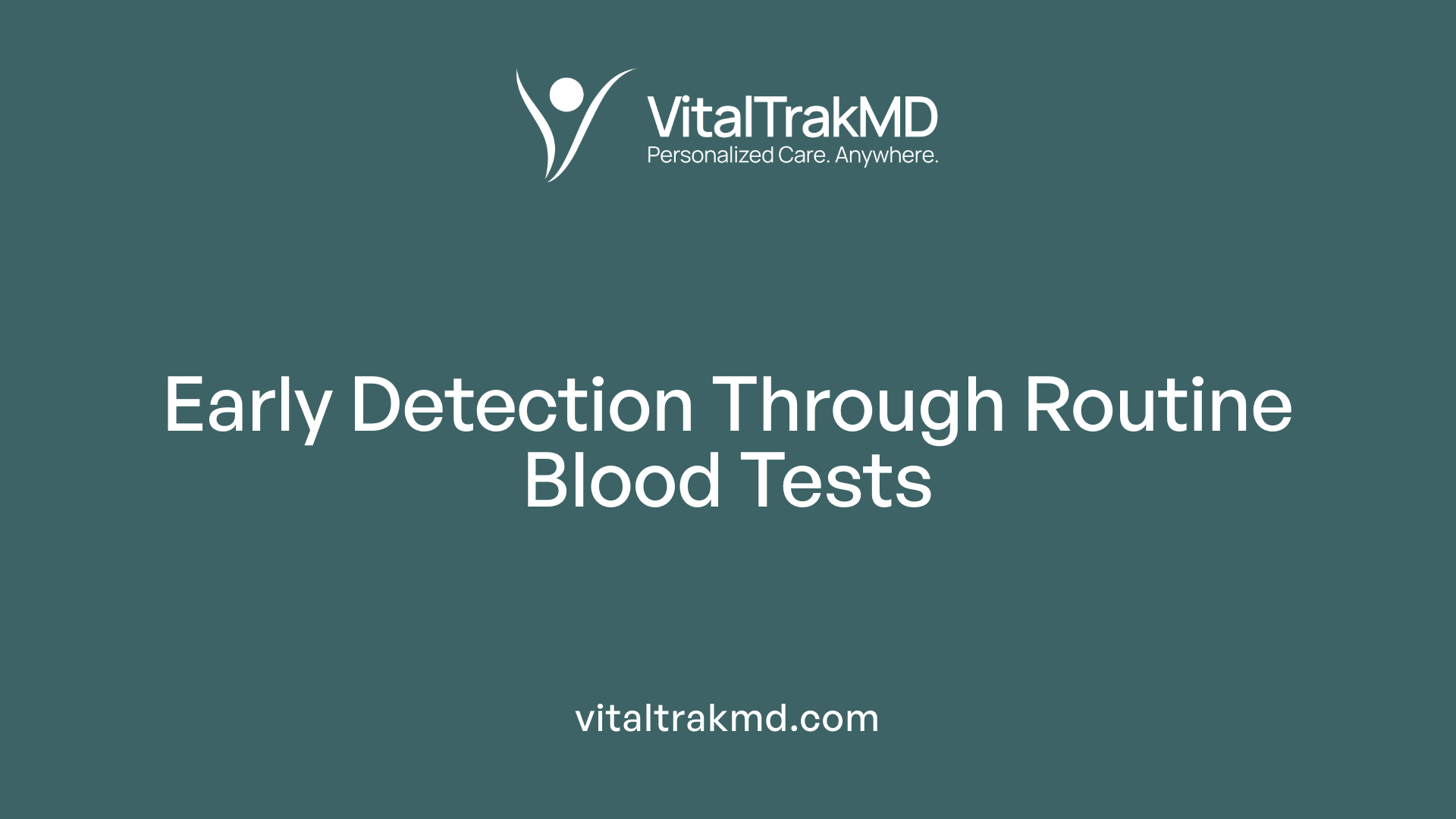 Early Detection Through Routine Blood Tests