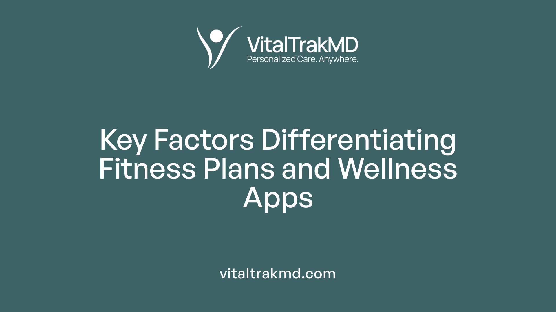 Key Factors Differentiating Fitness Plans and Wellness Apps