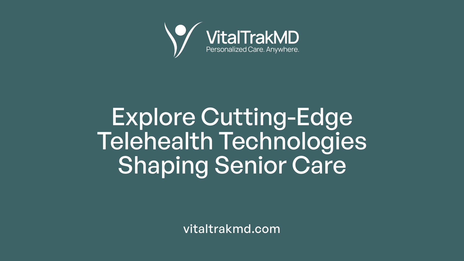 Explore Cutting-Edge Telehealth Technologies Shaping Senior Care