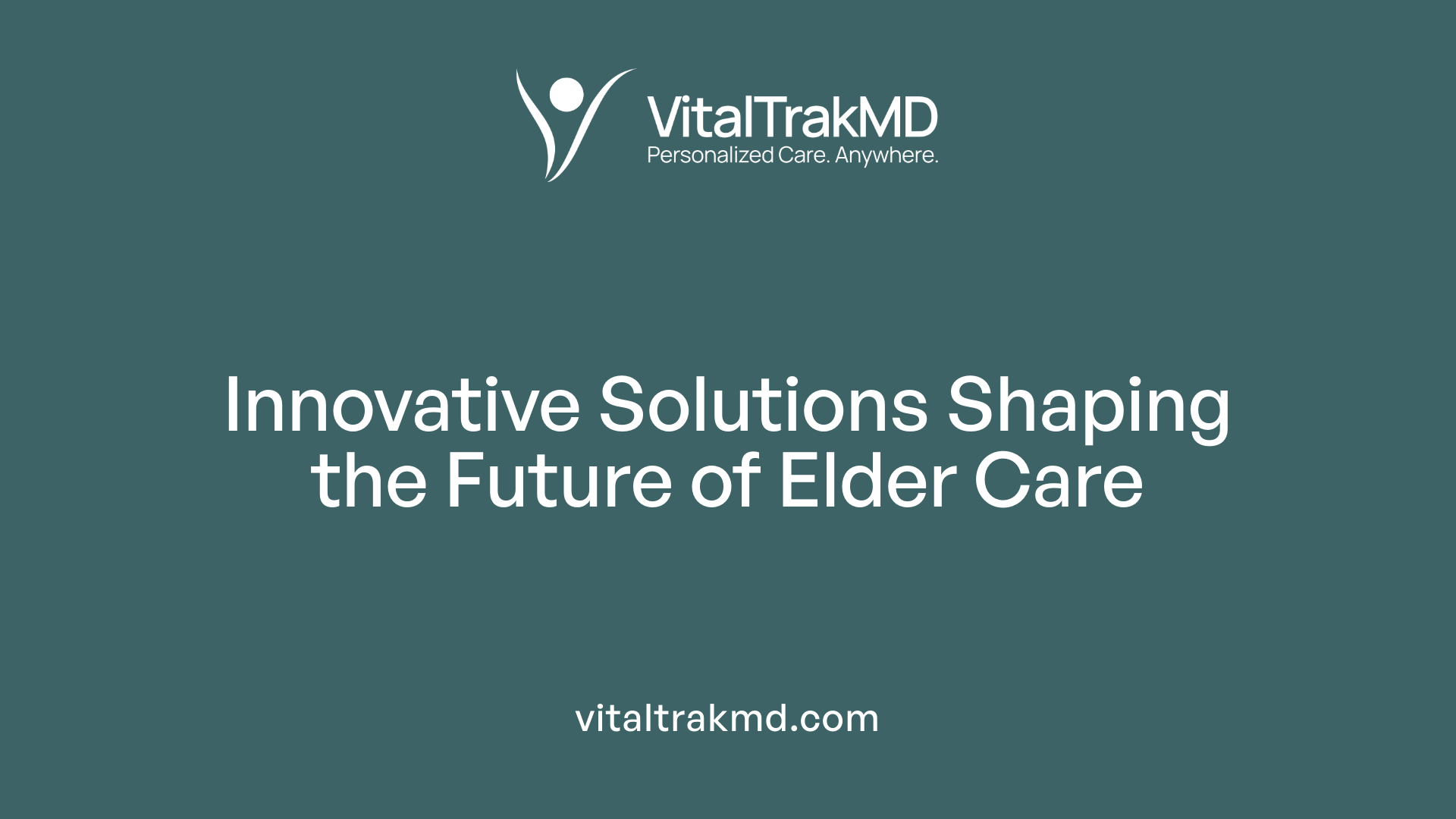Innovative Solutions Shaping the Future of Elder Care