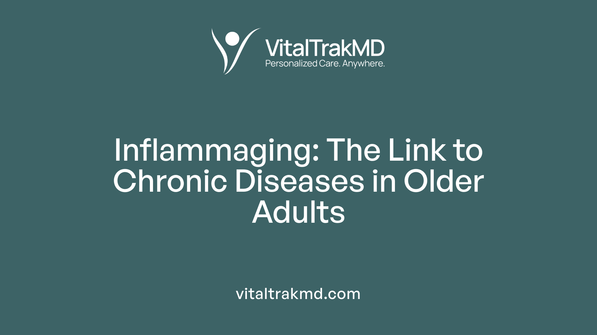 Inflammaging: The Link to Chronic Diseases in Older Adults