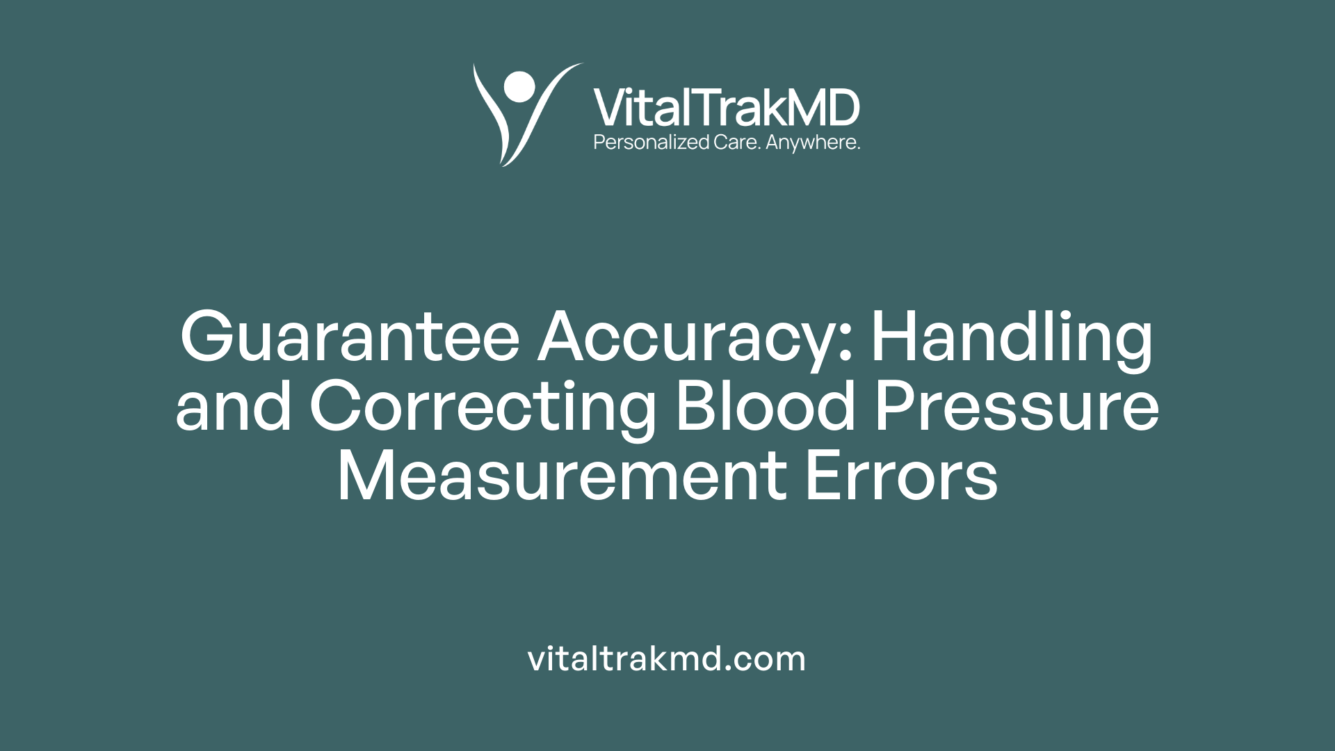 Guarantee Accuracy: Handling and Correcting Blood Pressure Measurement Errors