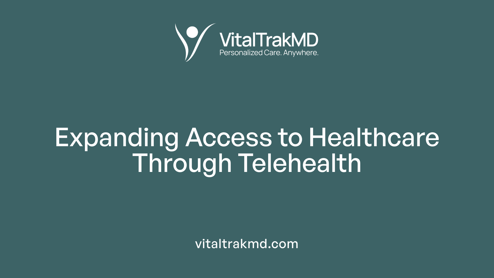 Expanding Access to Healthcare Through Telehealth