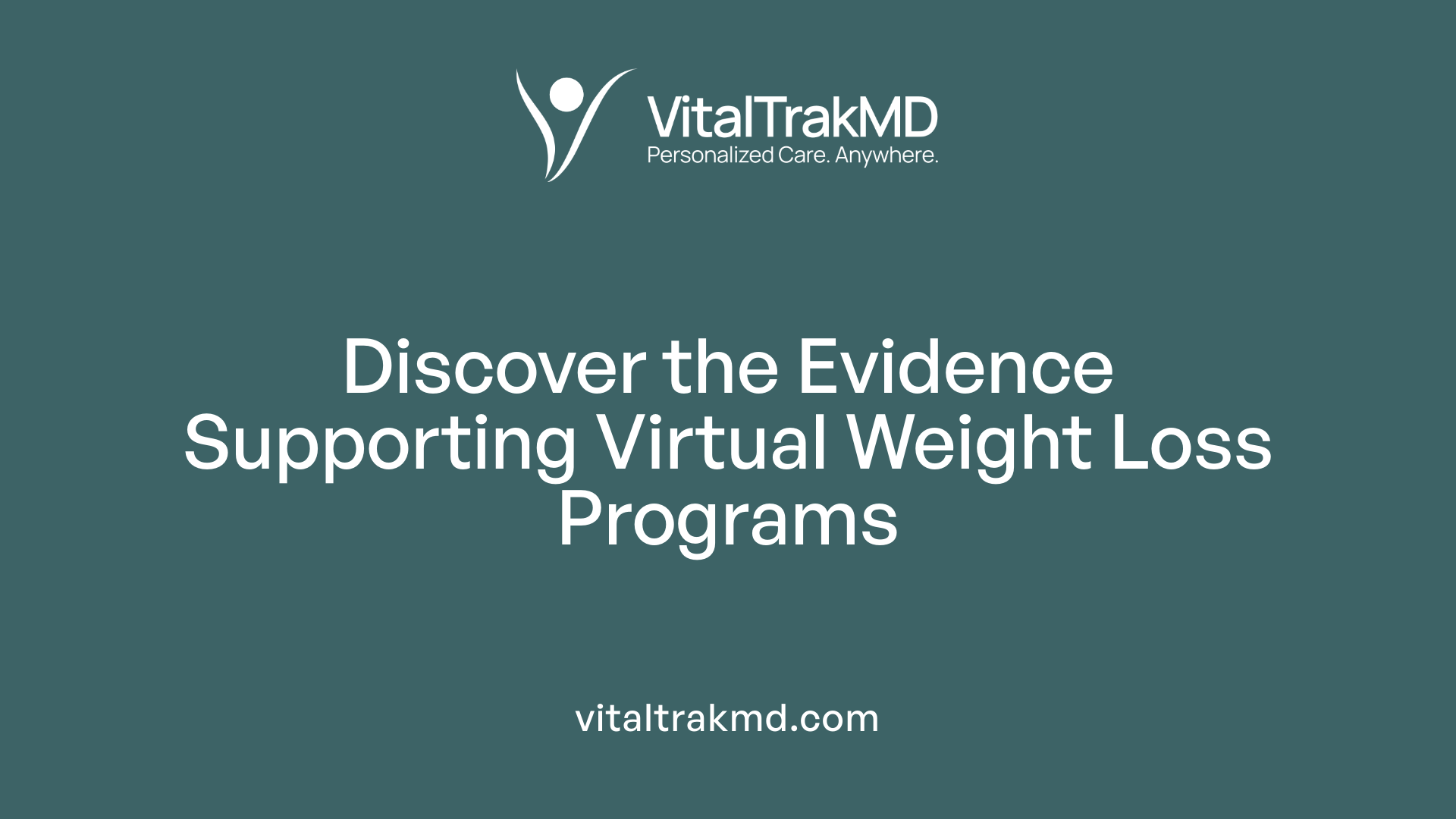 Discover the Evidence Supporting Virtual Weight Loss Programs