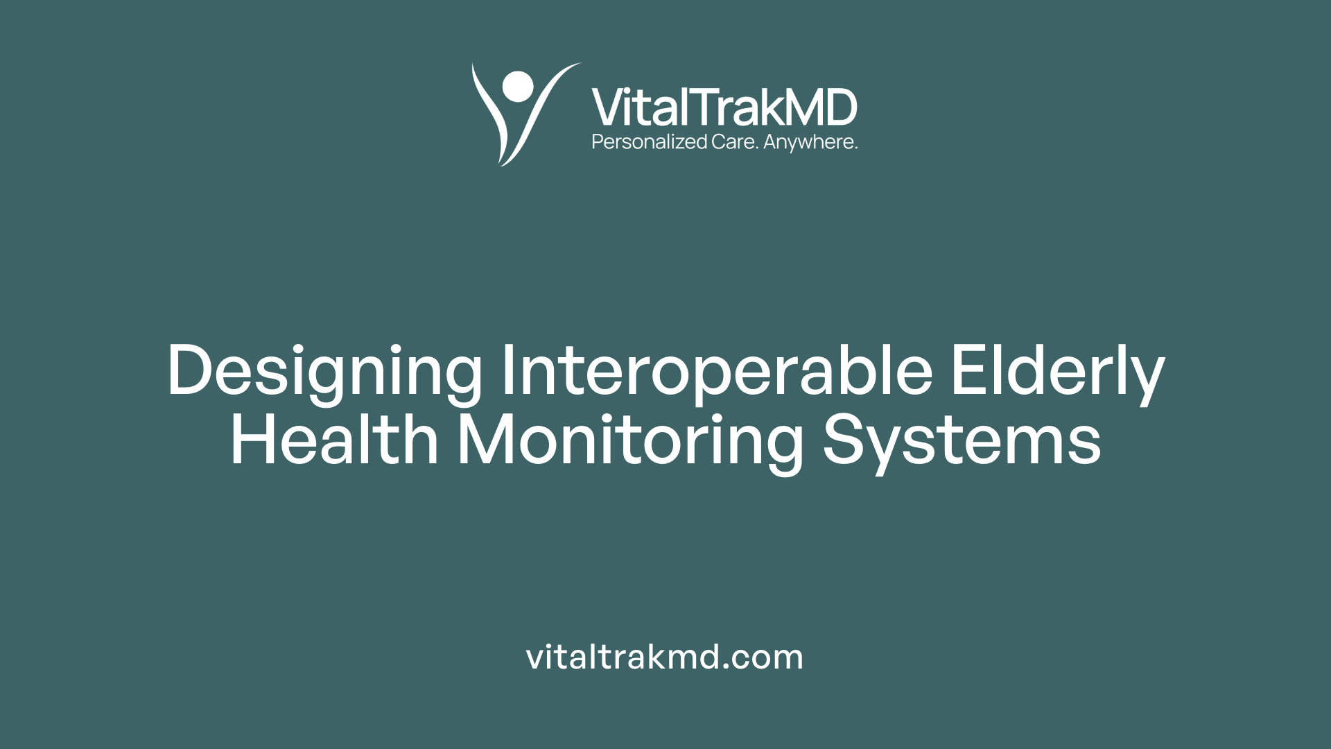 Designing Interoperable Elderly Health Monitoring Systems