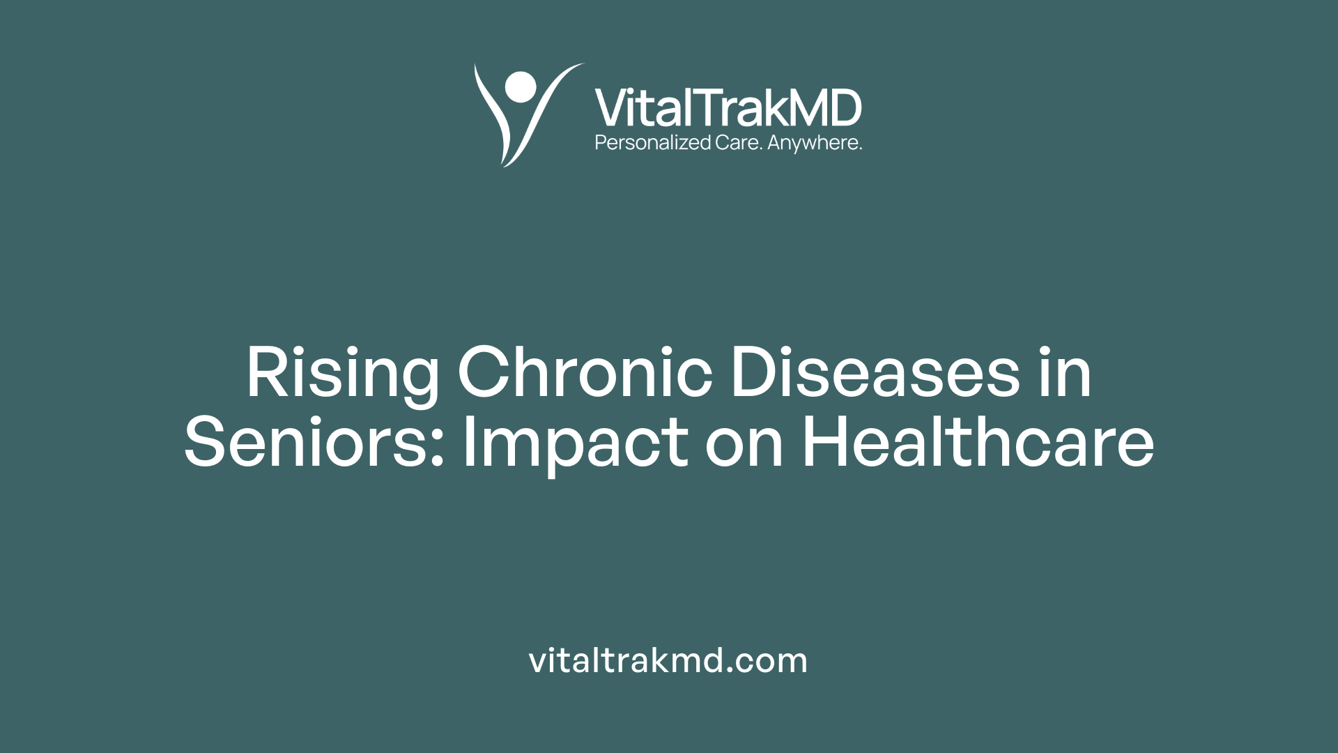 Rising Chronic Diseases in Seniors: Impact on Healthcare
