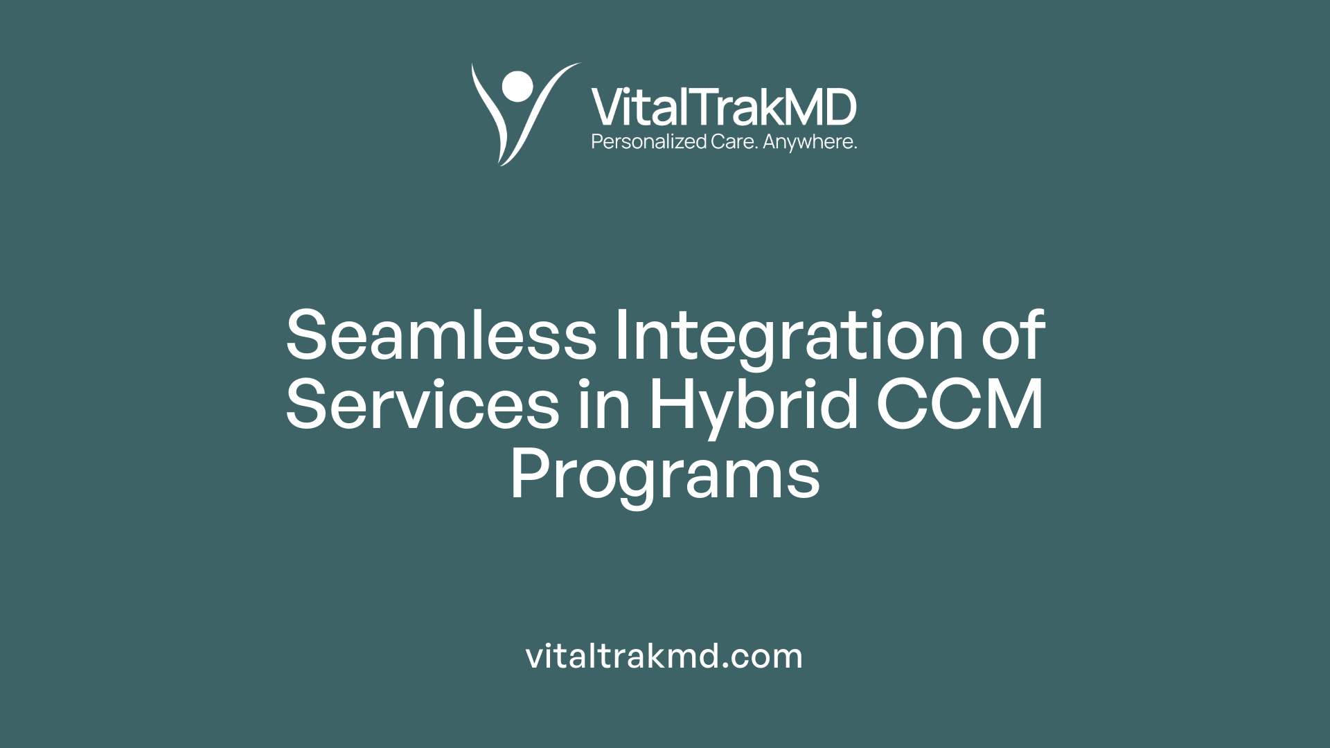 Seamless Integration of Services in Hybrid CCM Programs