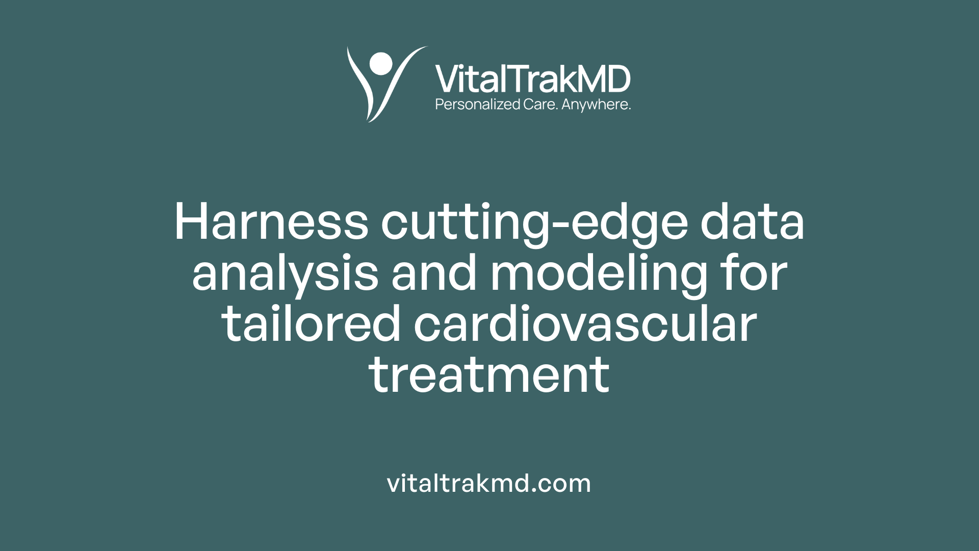 Harness cutting-edge data analysis and modeling for tailored cardiovascular treatment