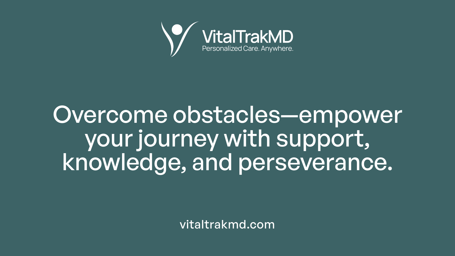 Overcome obstacles—empower your journey with support, knowledge, and perseverance.