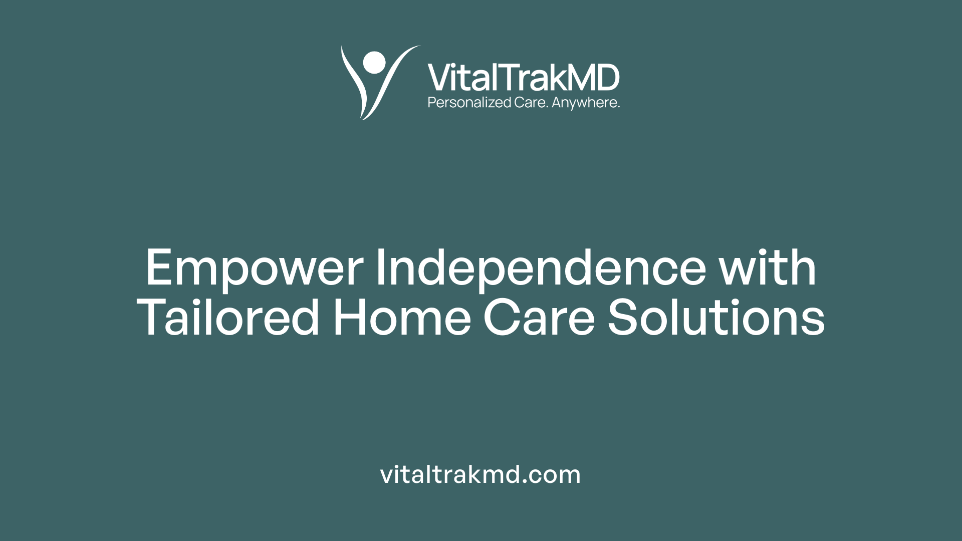 Empower Independence with Tailored Home Care Solutions