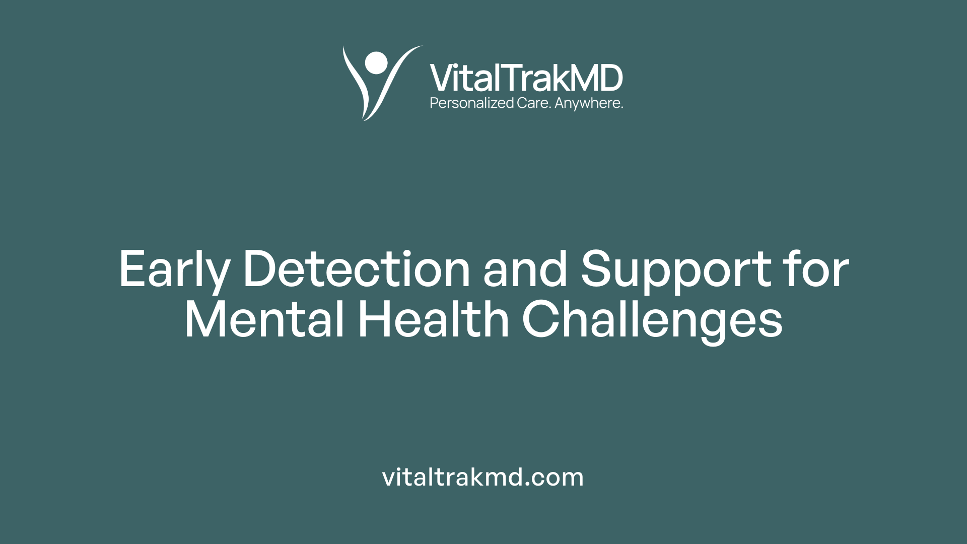 Early Detection and Support for Mental Health Challenges