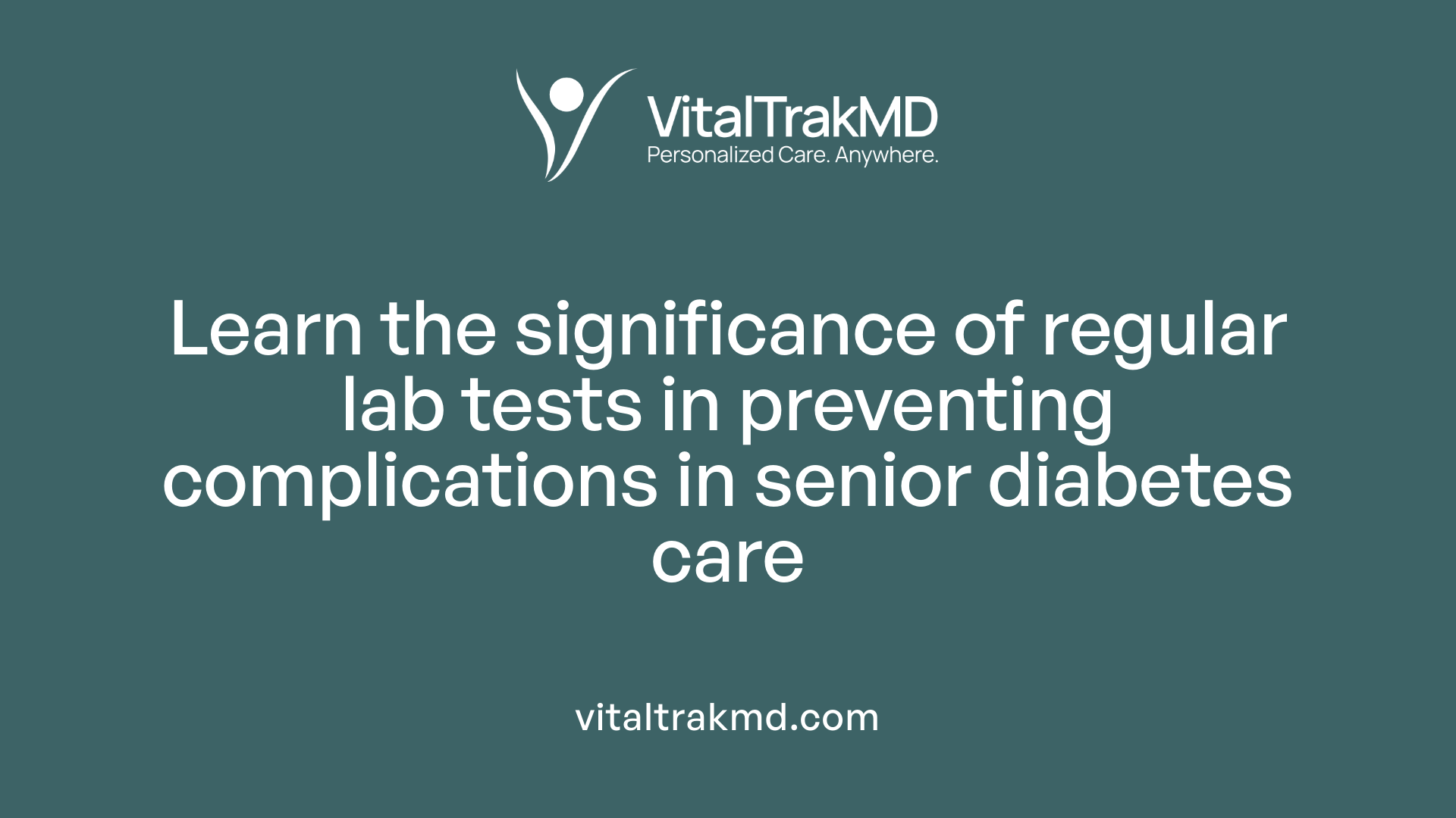 Learn the significance of regular lab tests in preventing complications in senior diabetes care