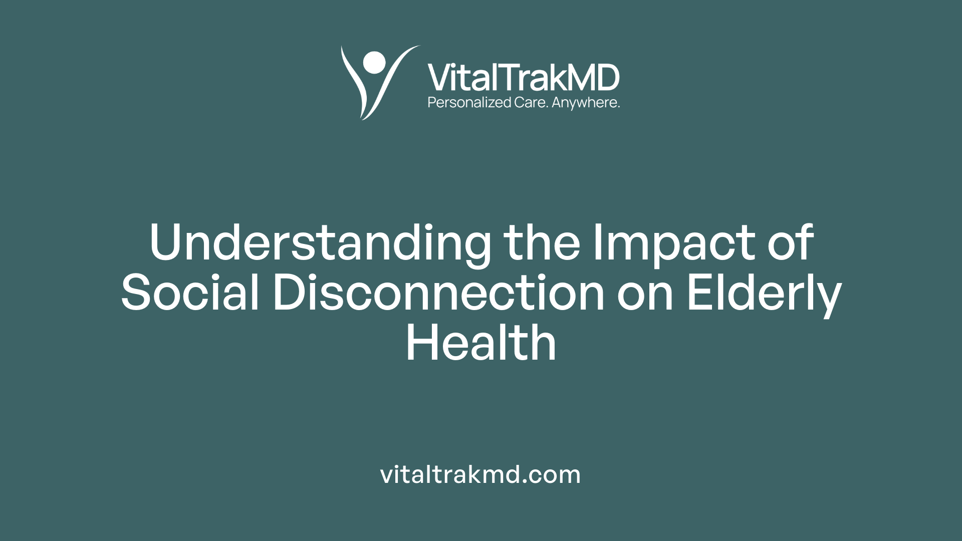 Understanding the Impact of Social Disconnection on Elderly Health