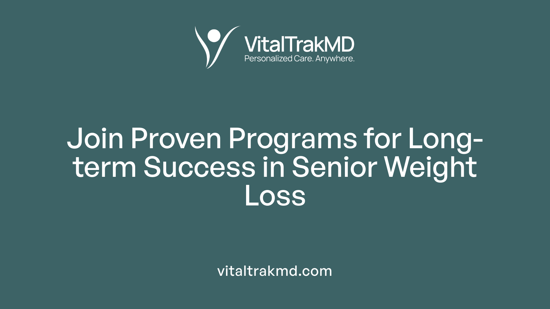 Join Proven Programs for Long-term Success in Senior Weight Loss