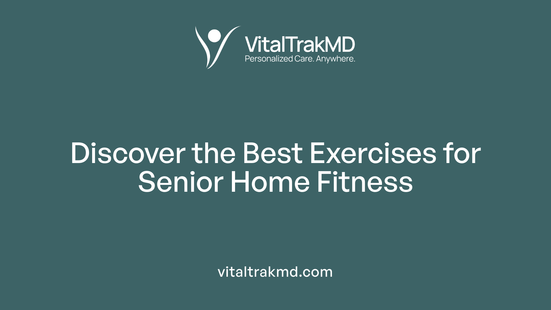 Discover the Best Exercises for Senior Home Fitness