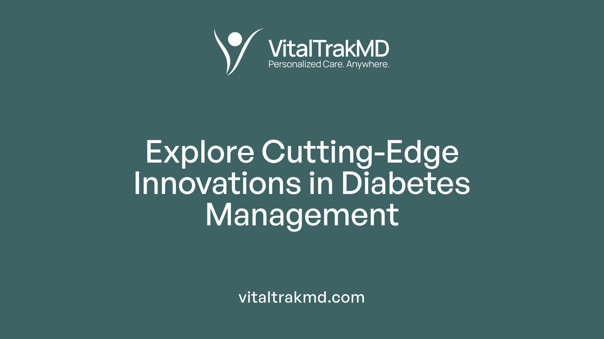 Explore Cutting-Edge Innovations in Diabetes Management